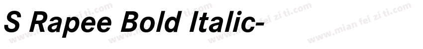 S Rapee Bold Italic字体转换